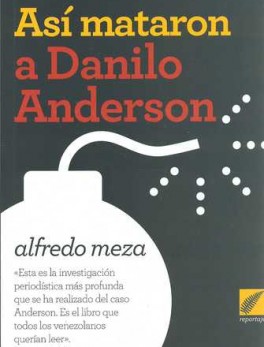 ASI MATARON A DANILO ANDERSON