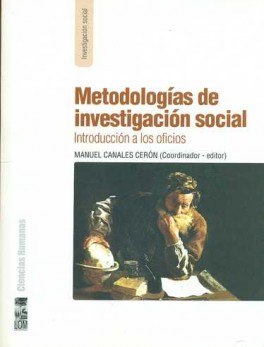 METODOLOGIAS DE INVESTIGACION SOCIAL. INTRODUCCION A LOS OFICIOS