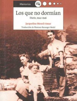 QUE NO DORMIAN DIARIO 1944 - 1946, LOS