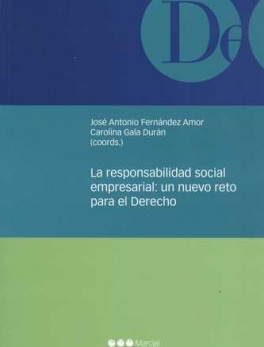RESPONSABILIDAD SOCIAL EMPRESARIAL: UN NUEVO RETO PARA EL DERECHO, LA