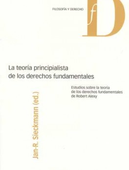 TEORIA PRINCIPALISTA DE LOS DERECHOS FUNDAMENTALES, LA