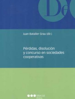 PERDIDAS DISOLUCION Y CONCURSO EN SOCIEDADES COOPERATIVAS