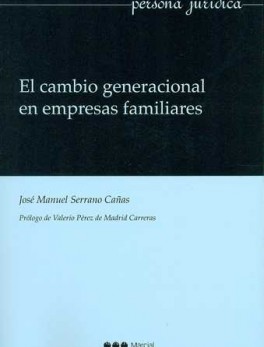 CAMBIO GENERACIONAL EN EMPRESAS FAMILIARES, EL