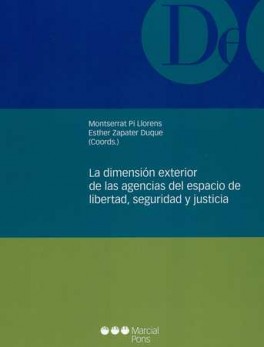 DIMENSION EXTERIOR DE LAS AGENCIAS DEL ESPACIO DE LIBERTAD SEGURIDAD Y JUSTICIA, LA