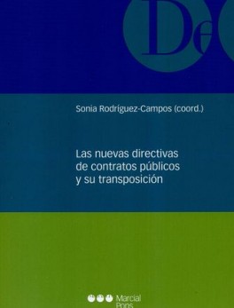 NUEVAS DIRECTIVAS DE CONTRATOS PUBLICOS Y SU TRANSPOSICION, LAS