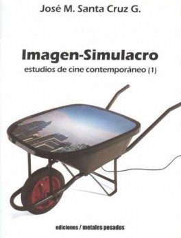 IMAGEN SIMULACRO. ESTUDIOS DE CINE CONTEMPORANEO