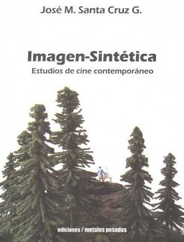 IMAGEN SINTETICA. ESTUDIOS DE CINE CONTEMPORANEO