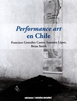 PERFORMANCE ART EN CHILE