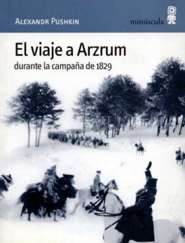 VIAJE A ARZRUM DURANTE LA CAMPAÑA DE 1829, EL