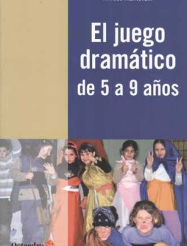 JUEGO DRAMATICO DE 5 A 9 AÑOS, EL