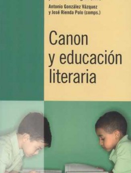 CANON Y EDUCACION LITERARIA