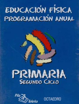 CD PROGRAMACION ANUAL 2º CICLO EDUCACION FISICA PRIMARIA