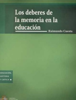DEBERES DE LA MEMORIA EN LA EDUCACION, LOS