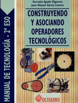 CONSTRUYENDO Y ASOCIANDO (3ª ED) OPERADORES TECNOLOGICOS