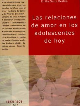 RELACIONES DE AMOR EN LOS ADOLESCENTES DE HOY, LAS
