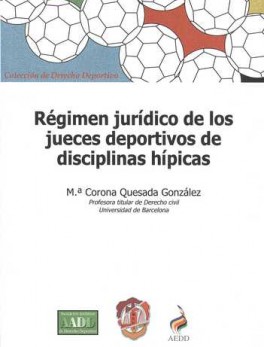 REGIMEN JURIDICO DE LOS JUECES DEPORTIVOS DE DISCIPLINAS HIPICAS
