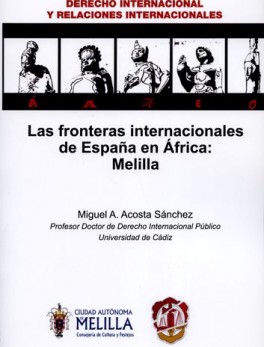 FRONTERAS INTERNACIONALES DE ESPAÑA EN AFRICA MELILLA, LA
