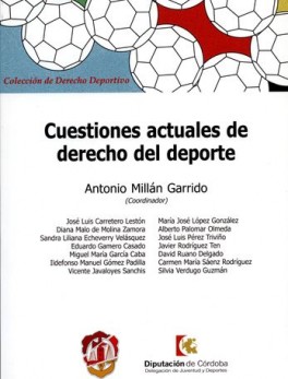 CUESTIONES ACTUALES DE DERECHO DEL DEPORTE