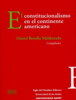 CONSTITUCIONALISMO EN EL CONTINENTE AMERICANO, EL