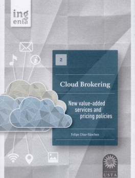 CLOUD BROKERING NEW VALUE-ADDED SERVICES AND PRICING POLICIES