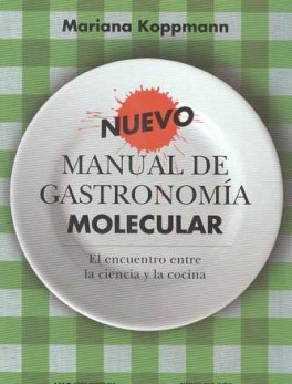 NUEVO MANUAL DE GASTRONOMIA MOLECULAR