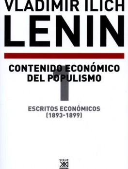 ESCRITOS ECONOMICOS (1) 1893-1899. CONTENIDO ECONOMICO DEL POPULISMO