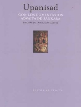 UPANISAD CON LOS COMENTARIOS (2ª ED) ADVAITA DE SANKARA