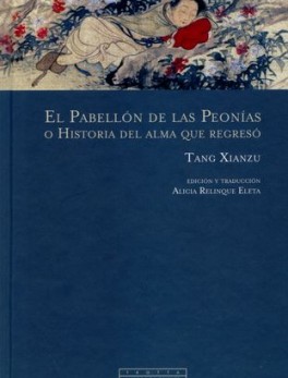 PABELLON DE LAS PEONIAS O HISTORIA DEL ALMA QUE REGRESO, EL