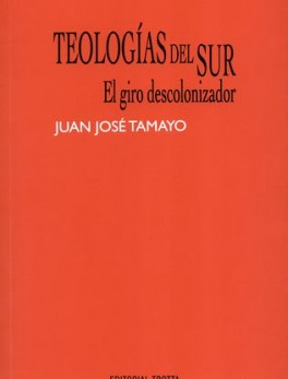 TEOLOGIAS DEL SUR EL GIRO DESCOLONIZADOR
