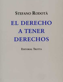 DERECHO A TENER DERECHOS, EL