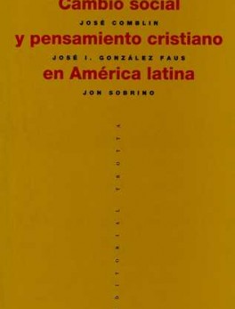 CAMBIO SOCIAL Y PENSAMIENTO CRISTIANO EN AMERICA LATINA