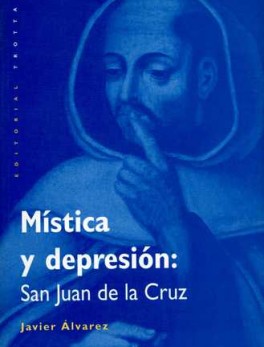 MISTICA Y DEPRESION SAN JUAN DE LA CRUZ
