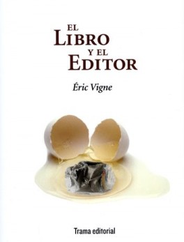 LIBRO Y EL EDITOR, EL