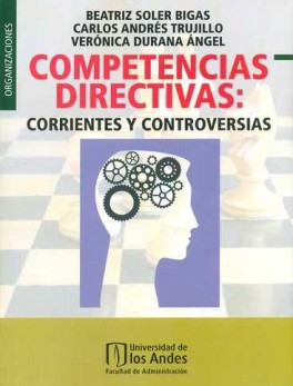 COMPETENCIAS DIRECTIVAS: CORRIENTES Y CONTROVERSIAS