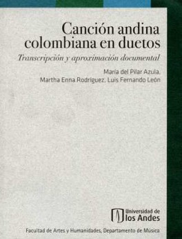 CANCION ANDINA COLOMBIANA (+ CD) EN DUETOS