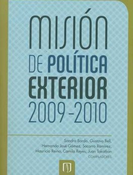 MISION DE POLITICA EXTERIOR 2009 - 2010