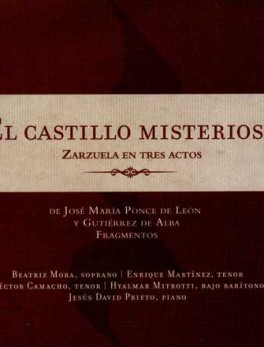 CASTILLO MISTERIOSO (CD) ZARZUELA EN TRES ACTOS, EL