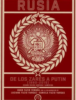 RUSIA DE LOS ZARES A PUTIN 1880-2015