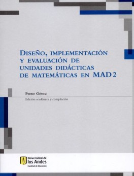 DISEÑO IMPLEMENTACION (MAD 2) Y EVALUACION DE UNIDADES DIDACTICAS DE MATEMATICAS EN MAD 2