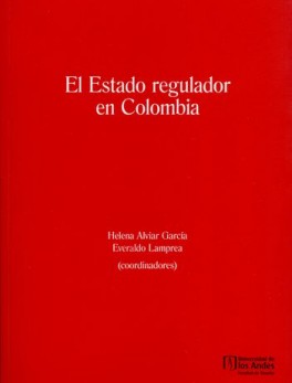 ESTADO REGULADOR EN COLOMBIA, EL
