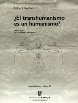TRANSHUMANISMO ES UN HUMANISMO, EL