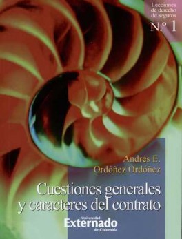 CUESTIONES GENERALES Y CARACTERES DEL CONTRATO (LDS # 01)