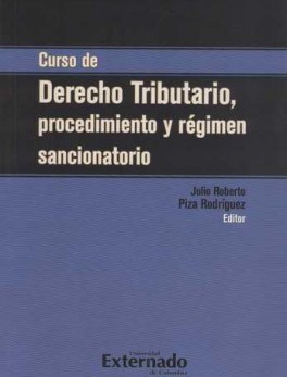 CURSO DE DERECHO TRIBUTARIO PROCEDIMIENTO Y REGIMEN SANCIONATORIO