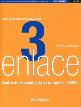 ENLACE 3 NIVEL AVANZADO (+ CD) CURSO DE ESPAÑOL PARA EXTRANJEROS