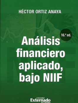 ANALISIS FINANCIERO APLICADO 16ª EDICION BAJO NORMAS NIIF
