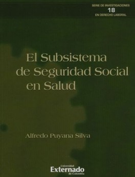 SUBSISTEMA DE SEGURIDAD (1ª ED) SOCIAL EN SALUD, EL