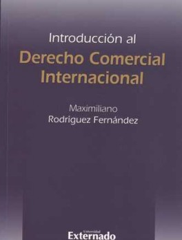 INTRODUCCION AL DERECHO COMERCIAL INTERNACIONAL