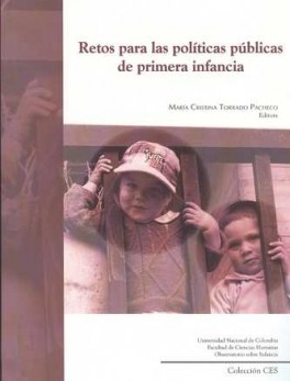 RETOS PARA LAS POLITICAS PUBLICAS DE PRIMERA INFANCIA