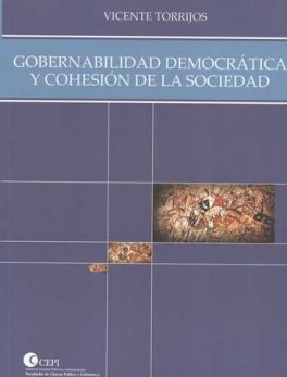 GOBERNABILIDAD DEMOCRATICA Y COHESION DE LA SOCIEDAD