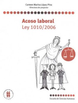 ACOSO LABORAL. LEY 1010/2006
